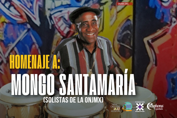 La Orquesta Nacional de Jazz recuerda al afamado jazzista cubano “Mongo” Santamaría