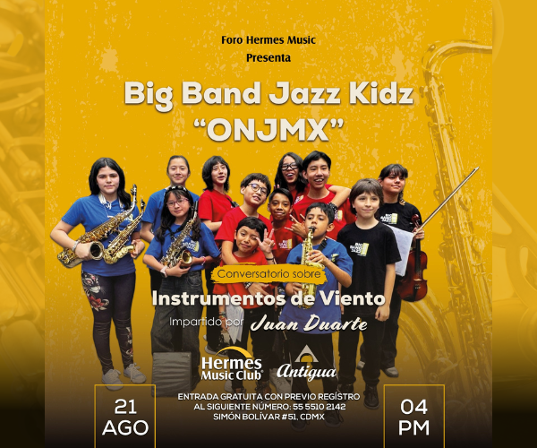Big Band Jazz Kidz de la ONJMX se presentará en el Foro Hermes Music